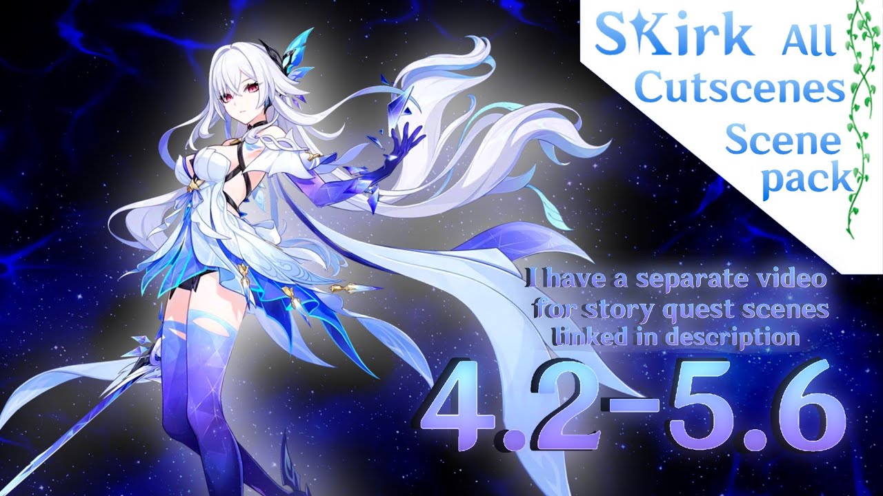 Skirk all scenes Scene Pack (not including story quest) #fightlikeskirk