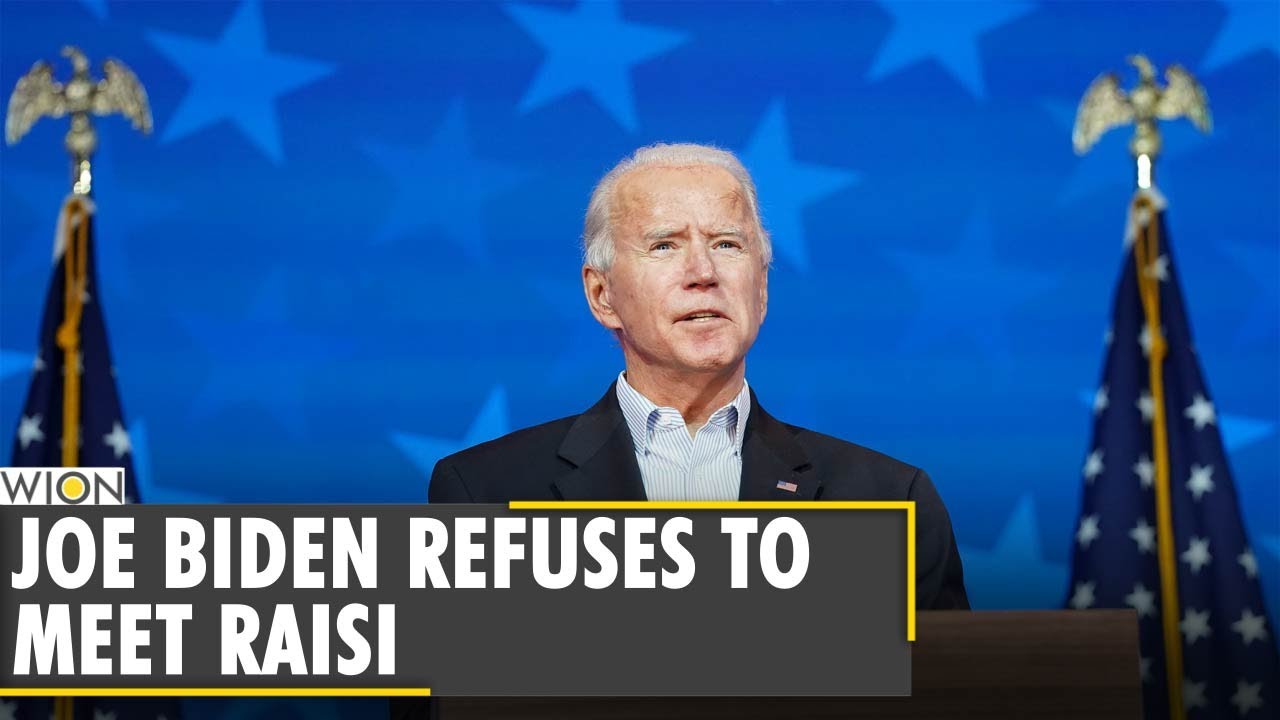 White House: No plans for Joe Biden to meet Iran's new leader | Ebrahim Raisi | World English News