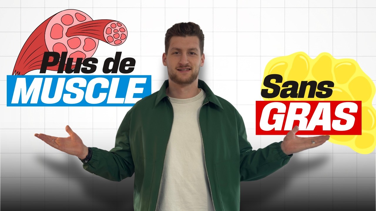 LA VRAI MÉTHODE pour PRENDRE du muscle SANS grossir