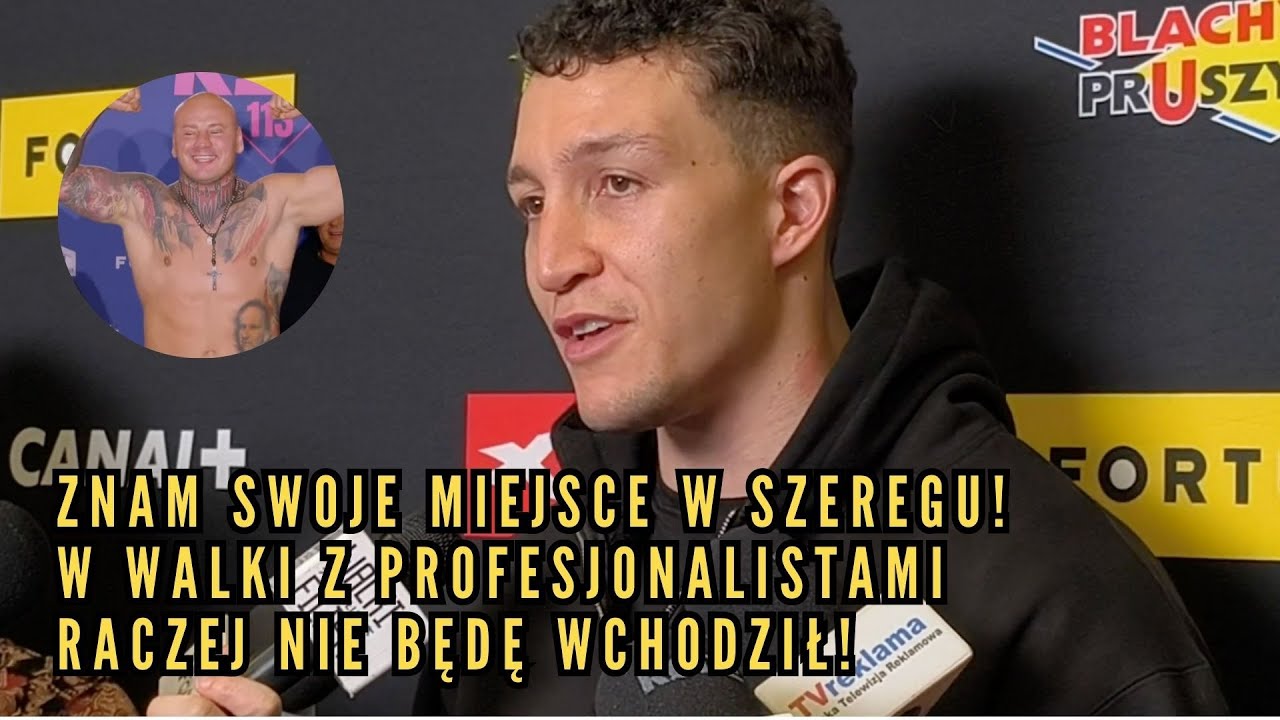 ADAM JOSEF (AJ): ZNAM SWOJE MIEJSCE W SZEREGU. W WALKI Z PROFESJONALISTAMI RACZEJ NIE BĘDĘ WCHODZIĆ!