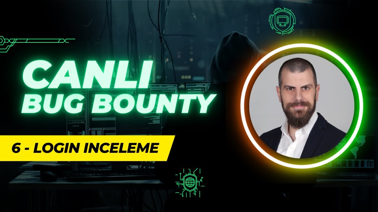 Canlı Bug Bounty 6 - Login İncelemesi