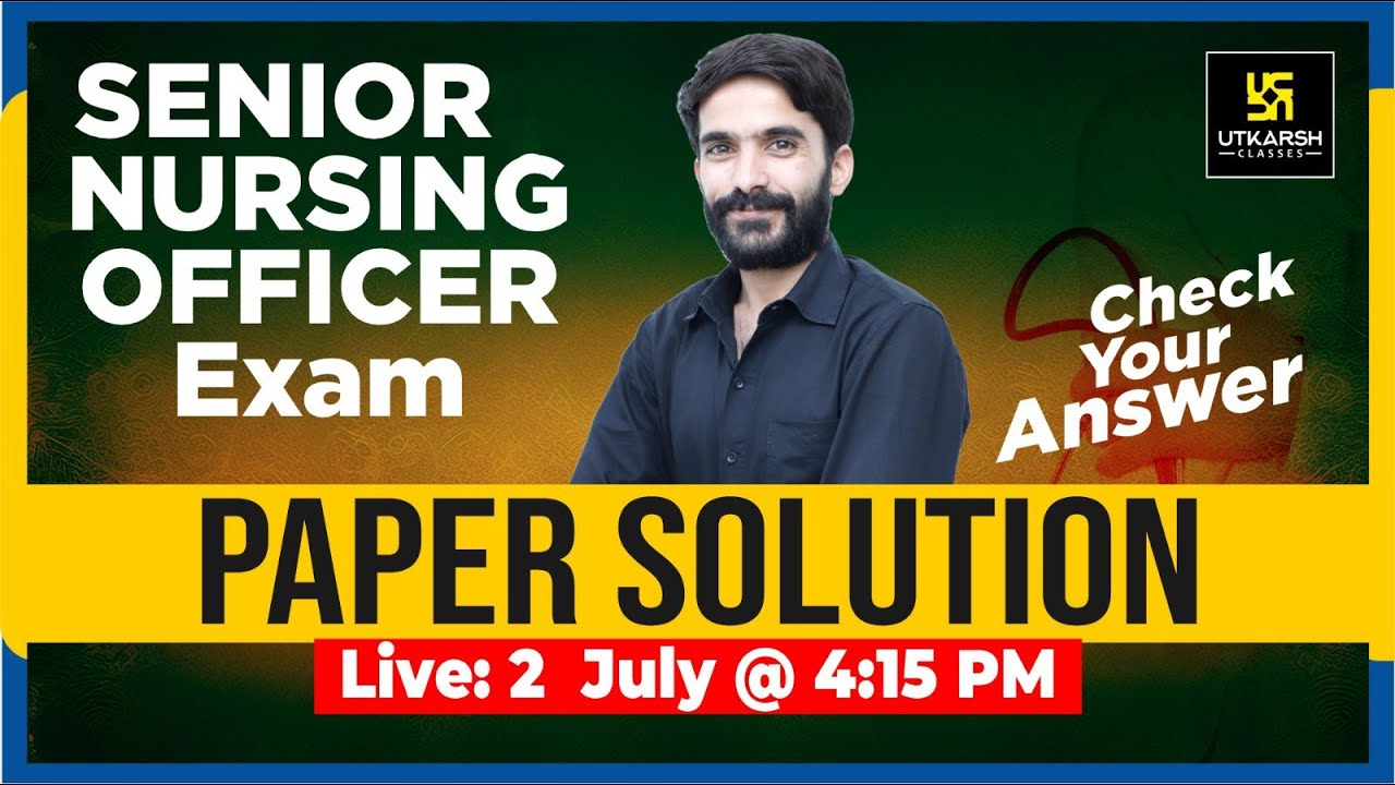 Senior Nursing Officer Exam 2023 Complete Paper Solution | SNO (AIIMS) Jodhpur Answer Key | Raju Sir