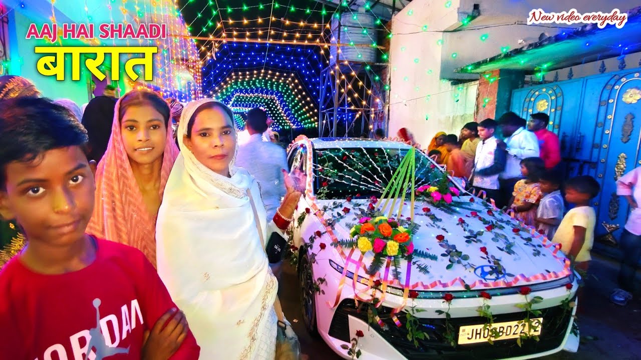 Finally Aaj hogi shaadi || Ja Rahi Hai Barat || Allah Pak Jodi salamat rakhe