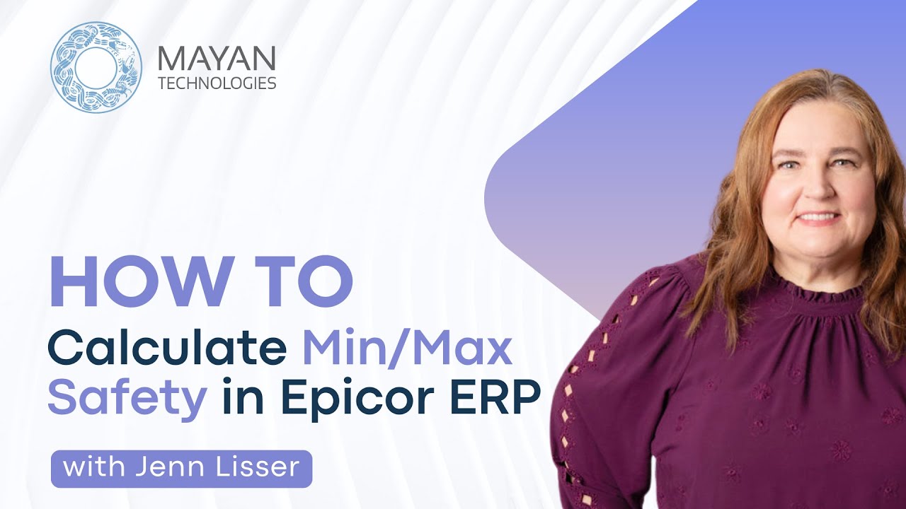 How To Calculate Min Max Safety in Epicor ERP