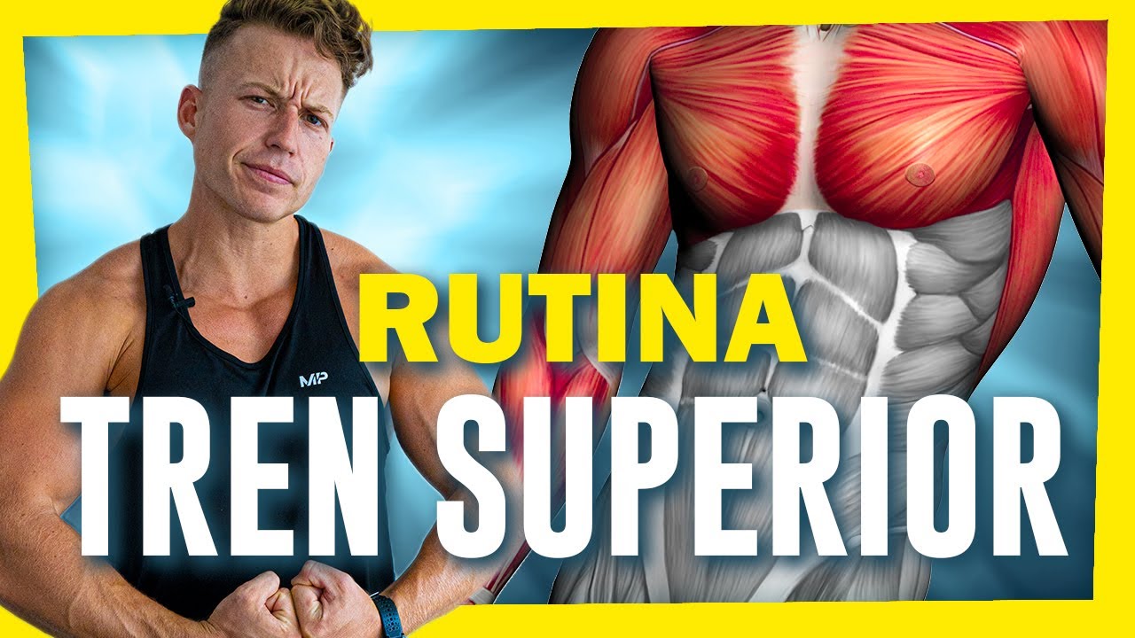 LA MEJOR RUTINA PARA AUMENTAR MASA MUSCULAR | RUTINA TREN SUPERIOR en 12 minutos