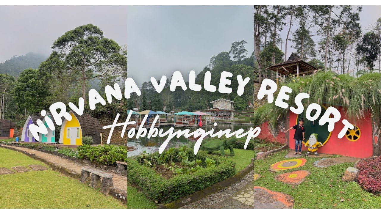 NIRVANA VALLEY RESORT || PUNCAK 2 BOGOR