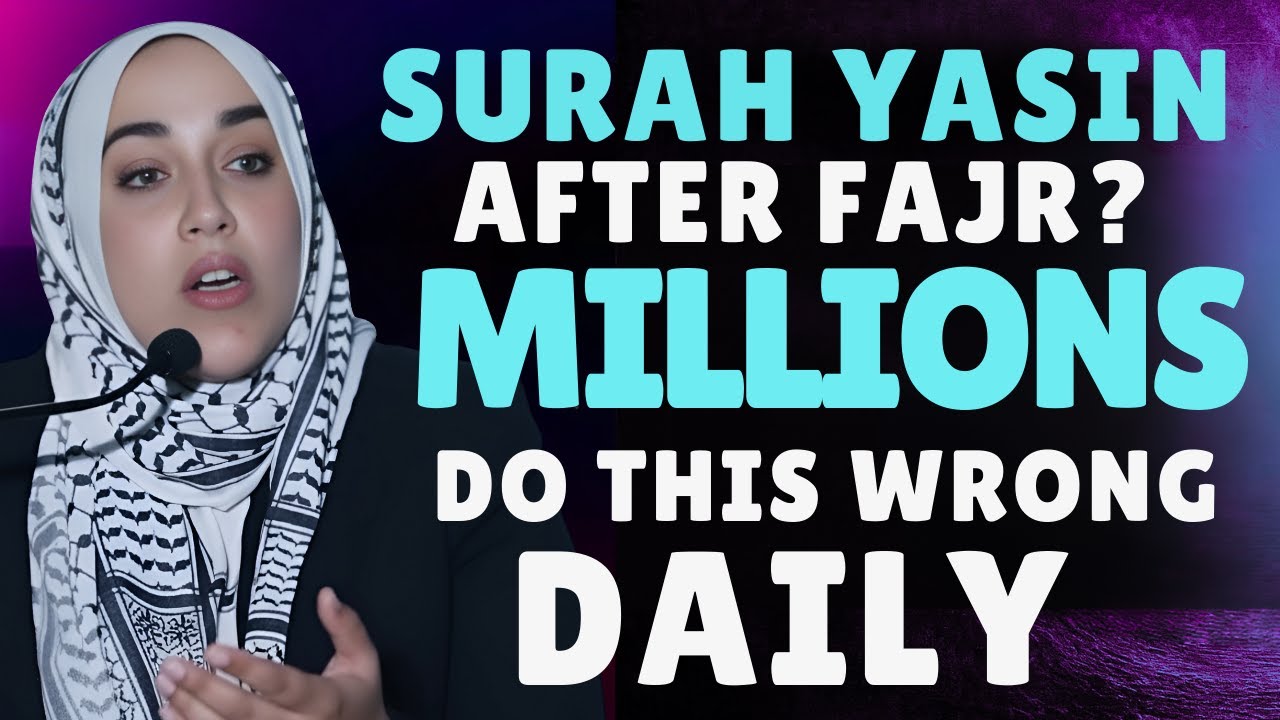 Millions Read Surah Ya-Sin After Fajr — But No One Talks About This | Yasmin Mogahed
