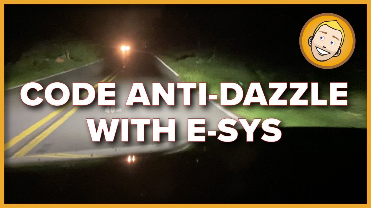 How to CODE THE ANTI-DAZZLE FEATURE using E-Sys for your BMW