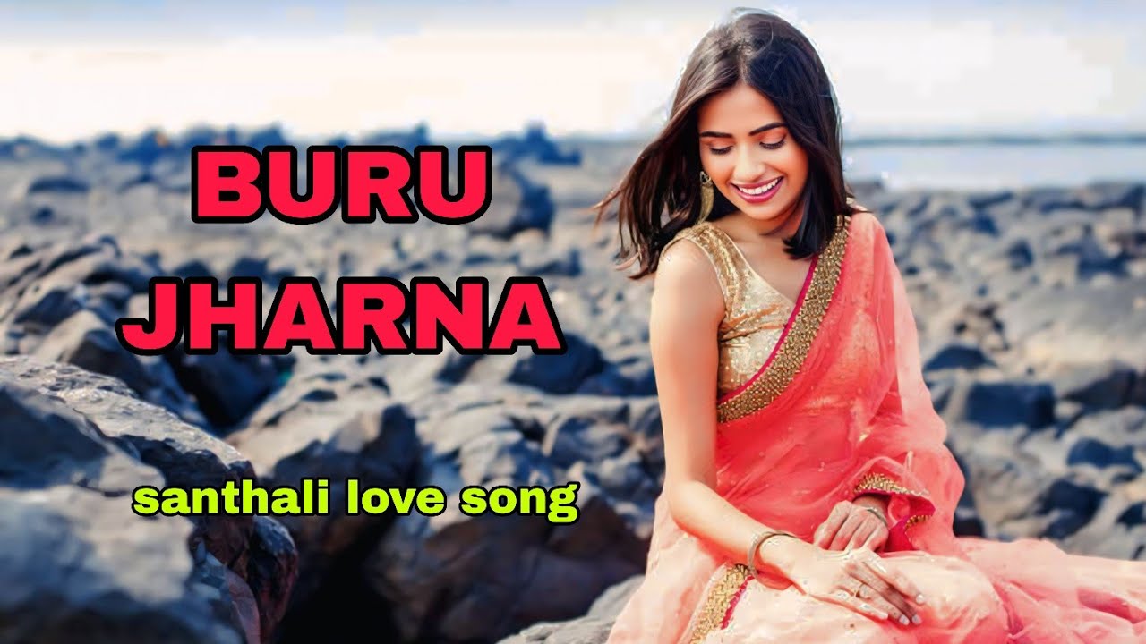 Buru Jharna || romantic cover song || new Santhali Song video 2026