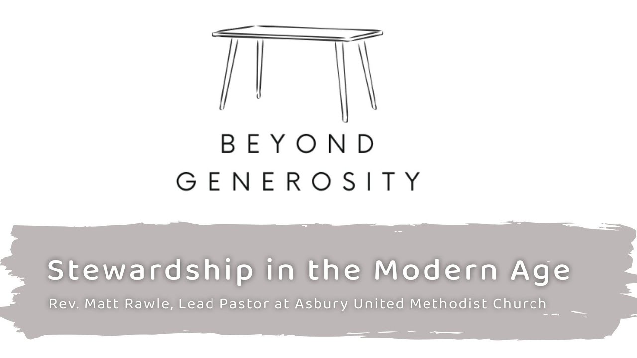 Church Stewardship in the Modern Day | Matt Rawle