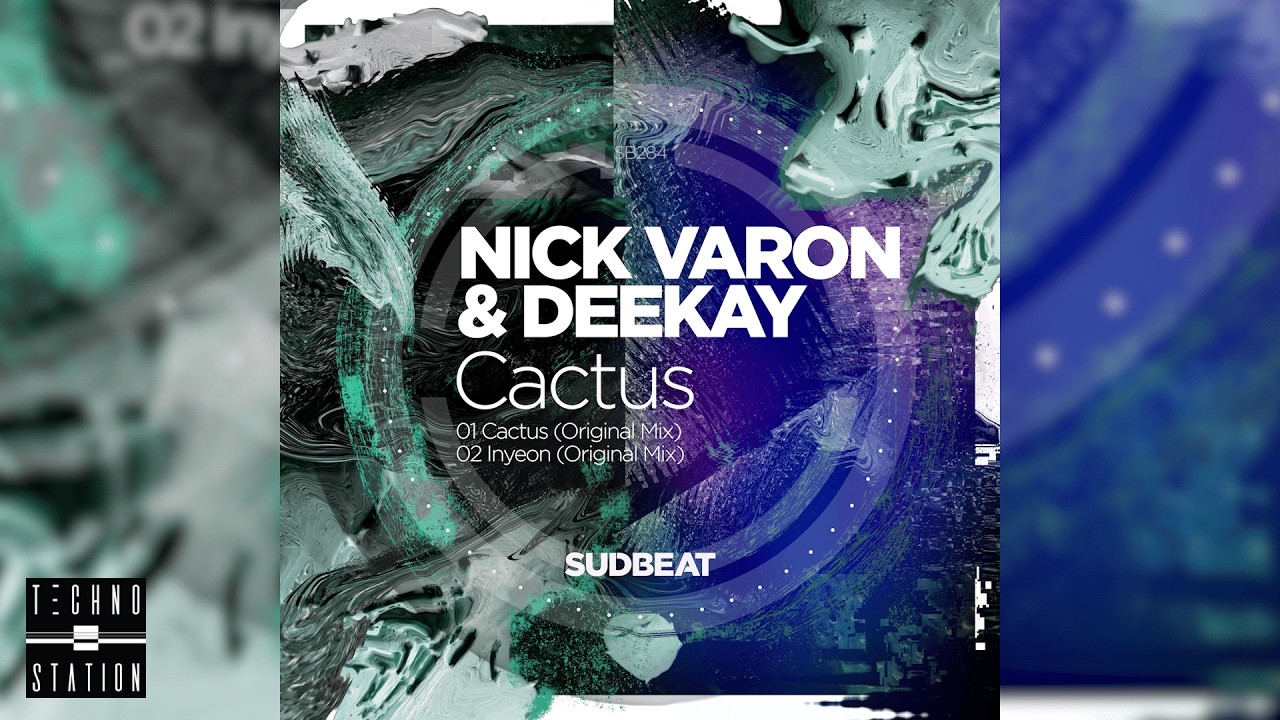 Nick Varon & Deekay - Cactus
