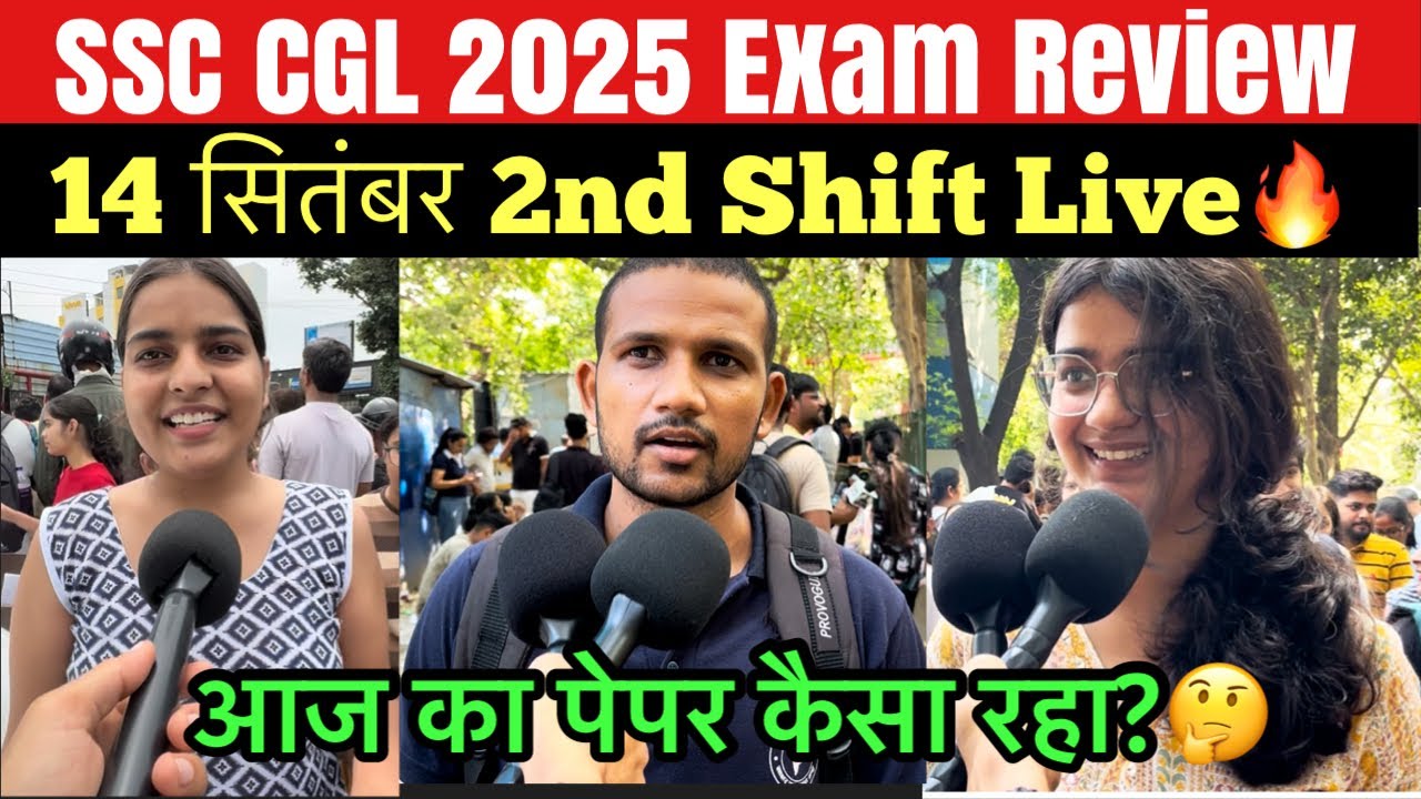 SSC CGL 2nd shift 14 september exam review | 14 september cgl analysis | ssc cgl 2025 review