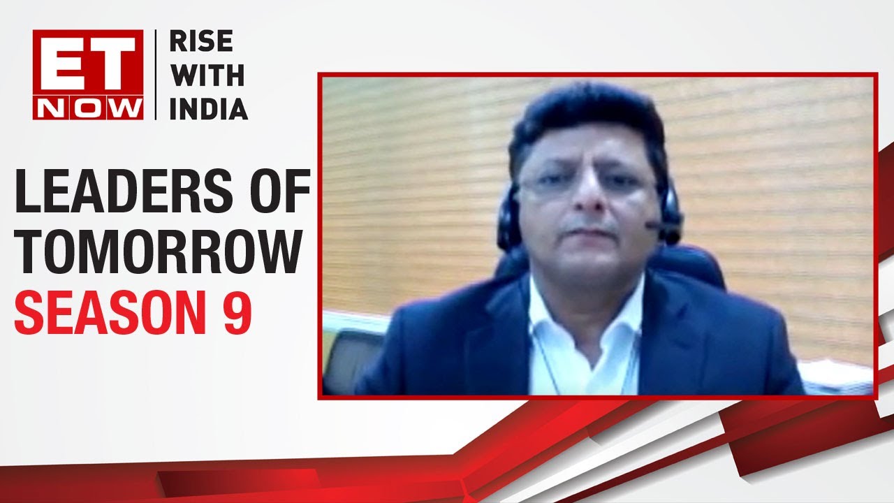 Leaders of Tomorrow | Season 9 | Ajay Mahajan