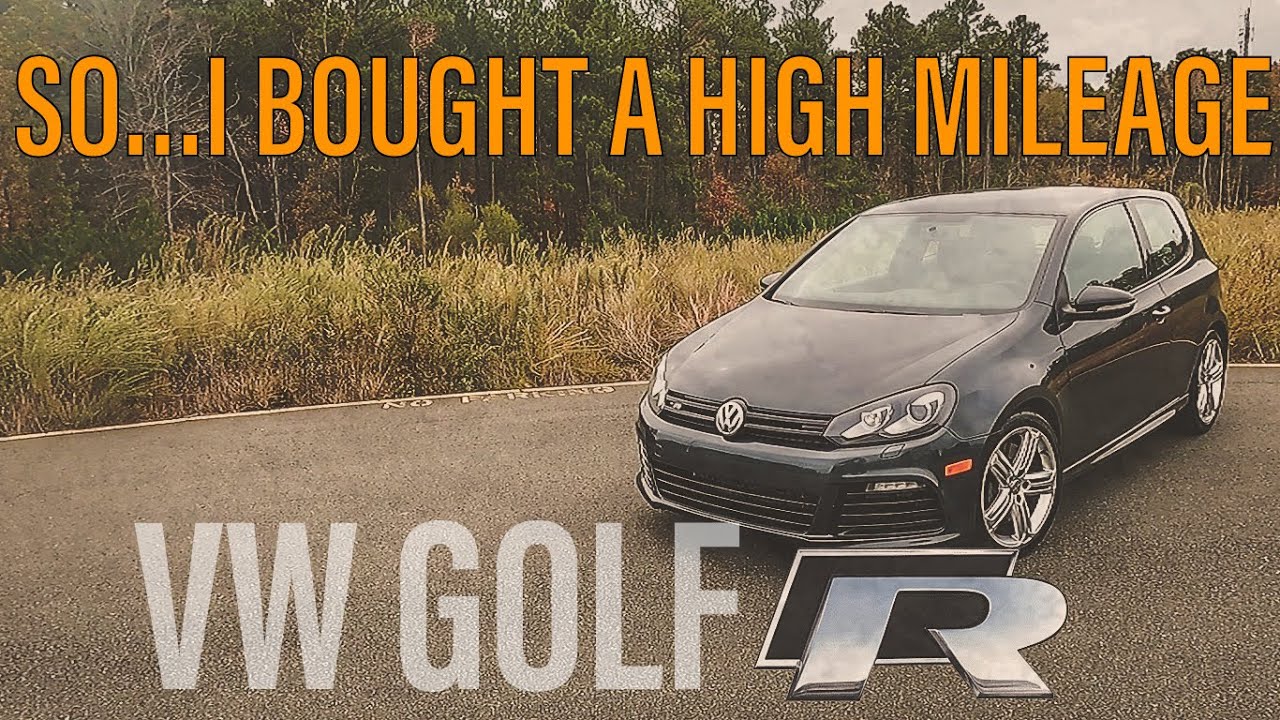 Buying a HIGH mileage GOLF R, is it worth it!?