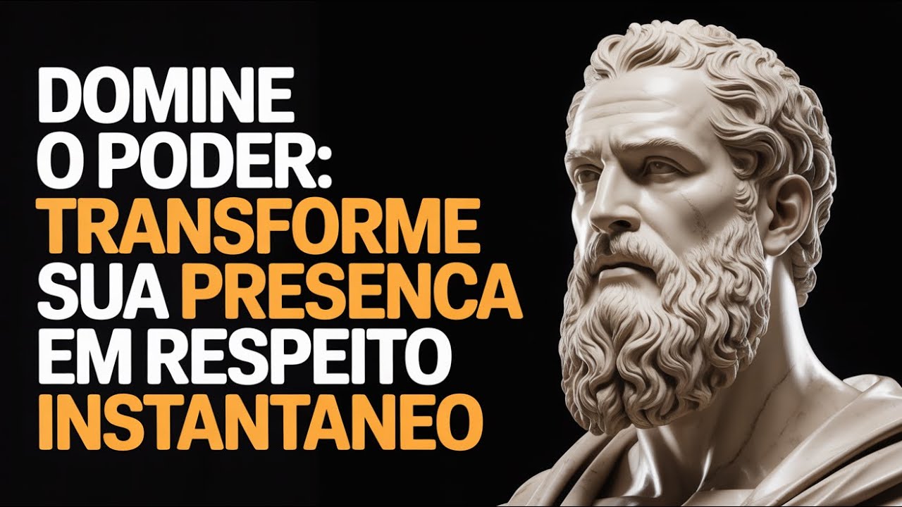 10 Hábitos Que Te Fazem Parecer Naturalmente Poderoso [Estoicismo]