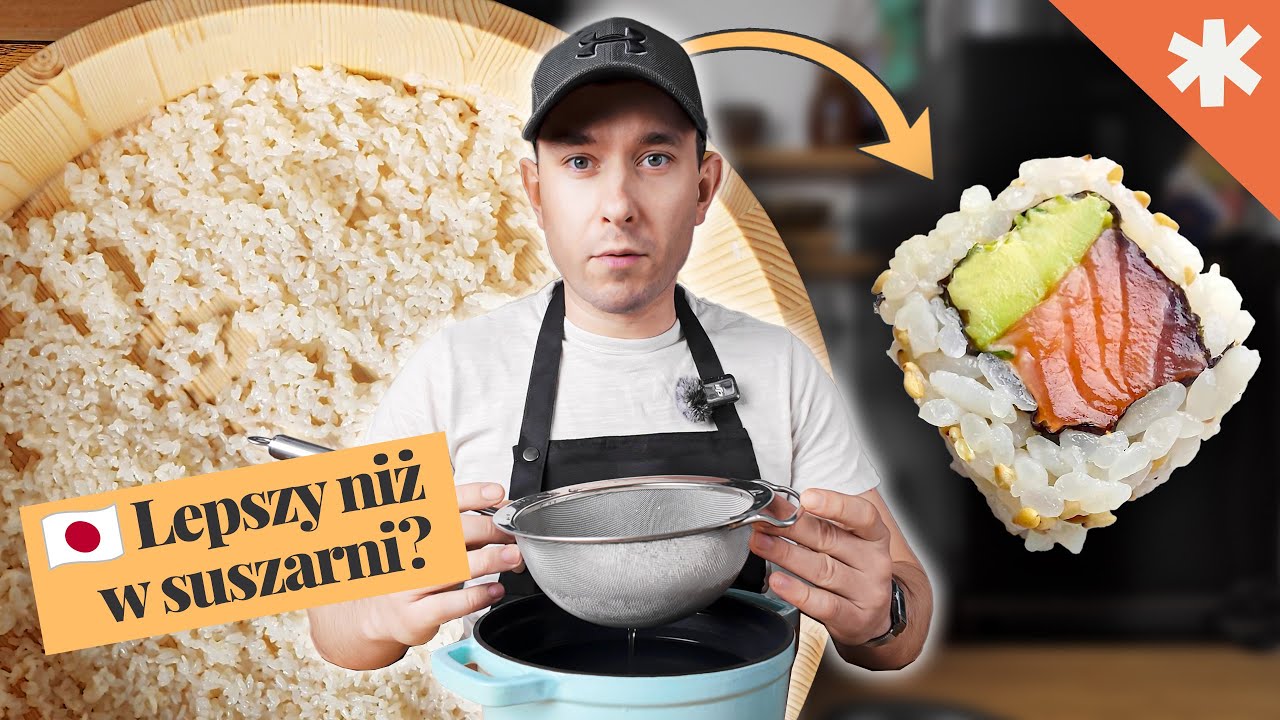 Jak zrobić idealny ryż do sushi