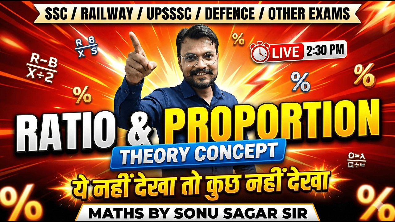 RATIO & PROPORTION II CONCEPT & THEORY BY SONU SAGAR SIR #maths #viralvideo #mathstricks