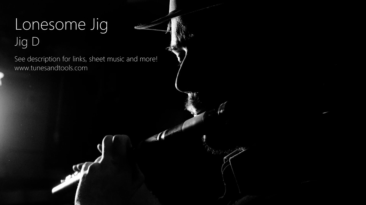 Lonesome - Jig D | Learn Irish Music