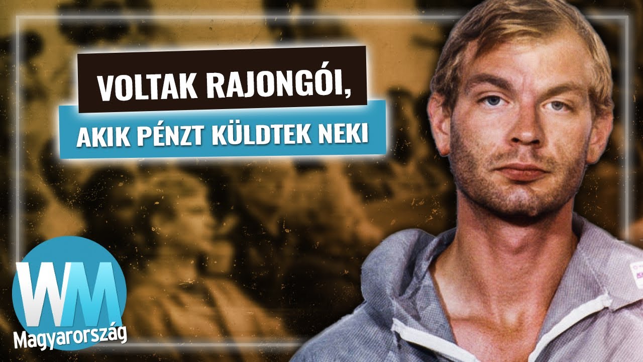 Top 10 hátborzongató tény Jeffrey Dahmerről