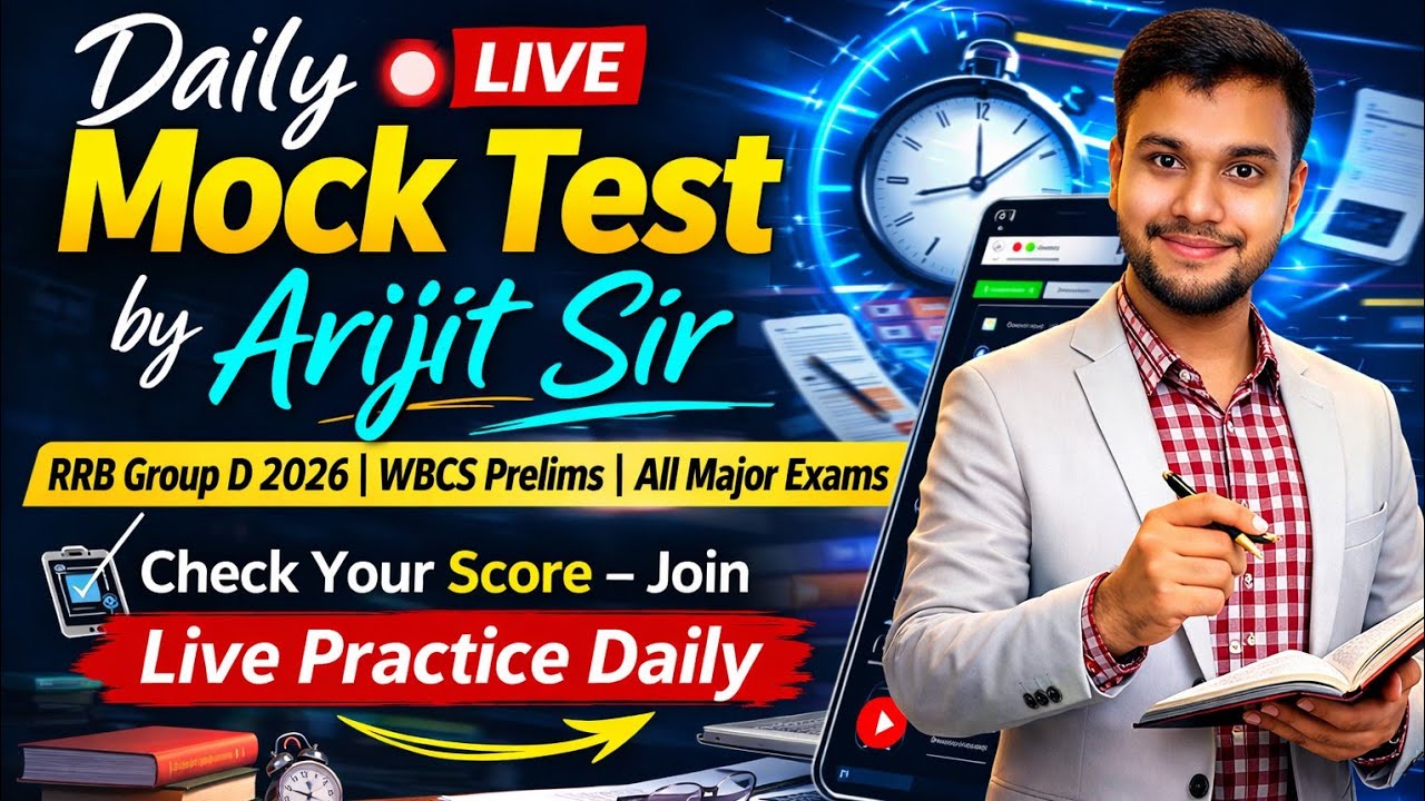 Daily LIVE Mock Test -2 | WBCS Prelims + RRB Group D 2026 | Practice with Arijit Sir