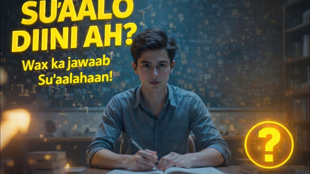 10 Su’aalood oo Diini  iyo aqoon guud ah oo Maskax ubaahan🧠