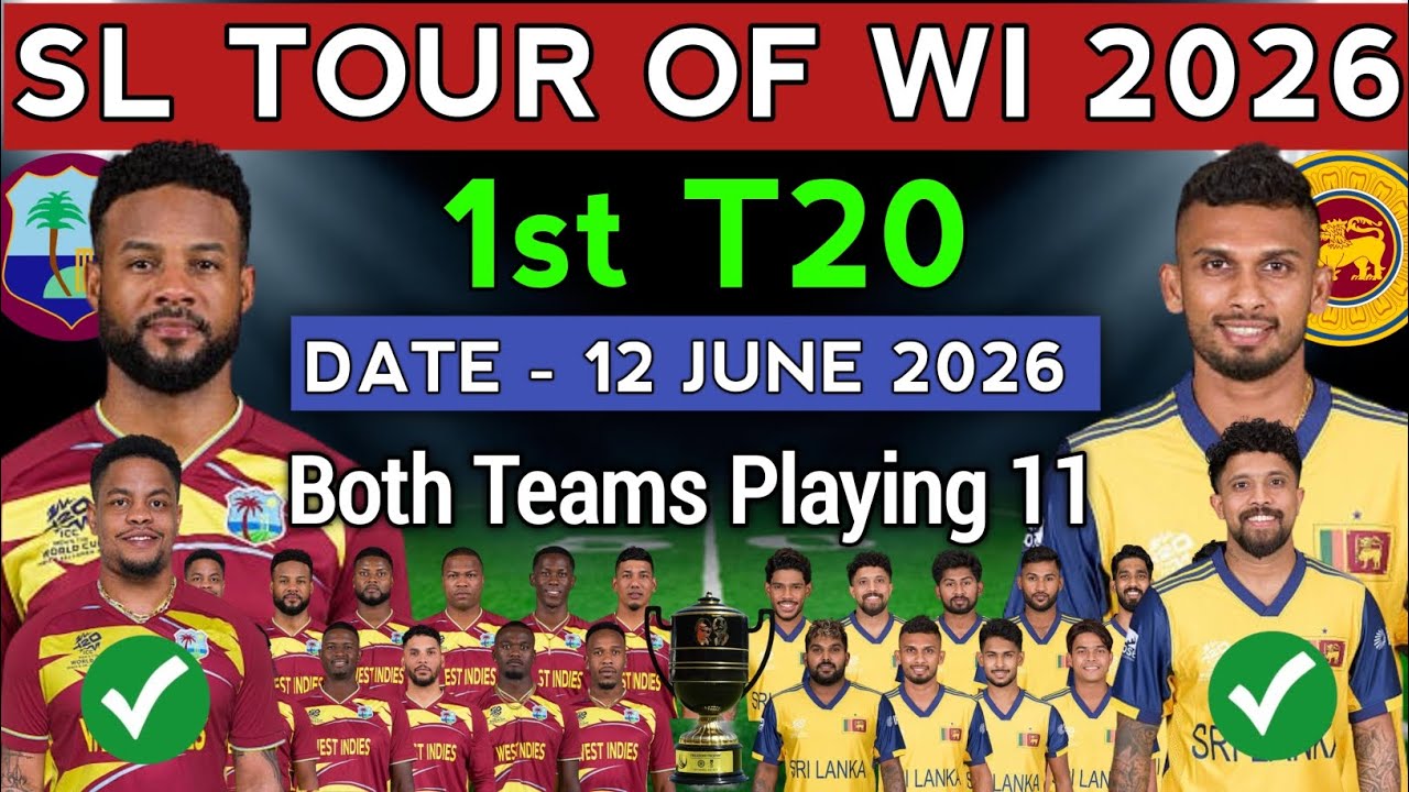 Sri Lanka vs West Indies 1ST T20 Playing 11 | SL vs WI Playing 11 | SL vs WI Final Playing 11