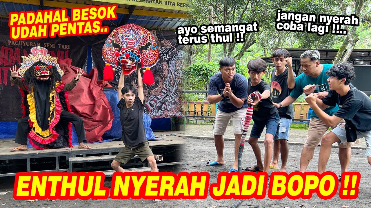 Besok udah pentas malah Enthul begini !! AUTO PUSING SEMUA GAES
