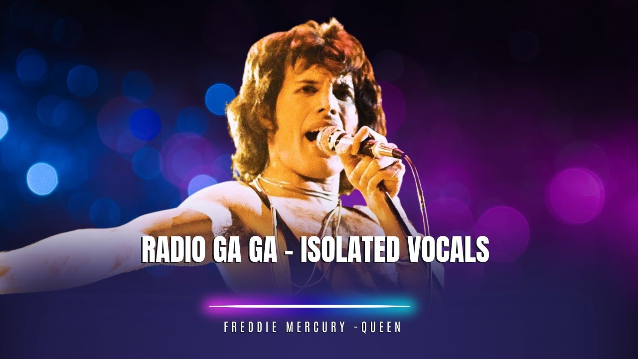 Queen - Radio Ga Ga (Isolated Vocal) - High Quality