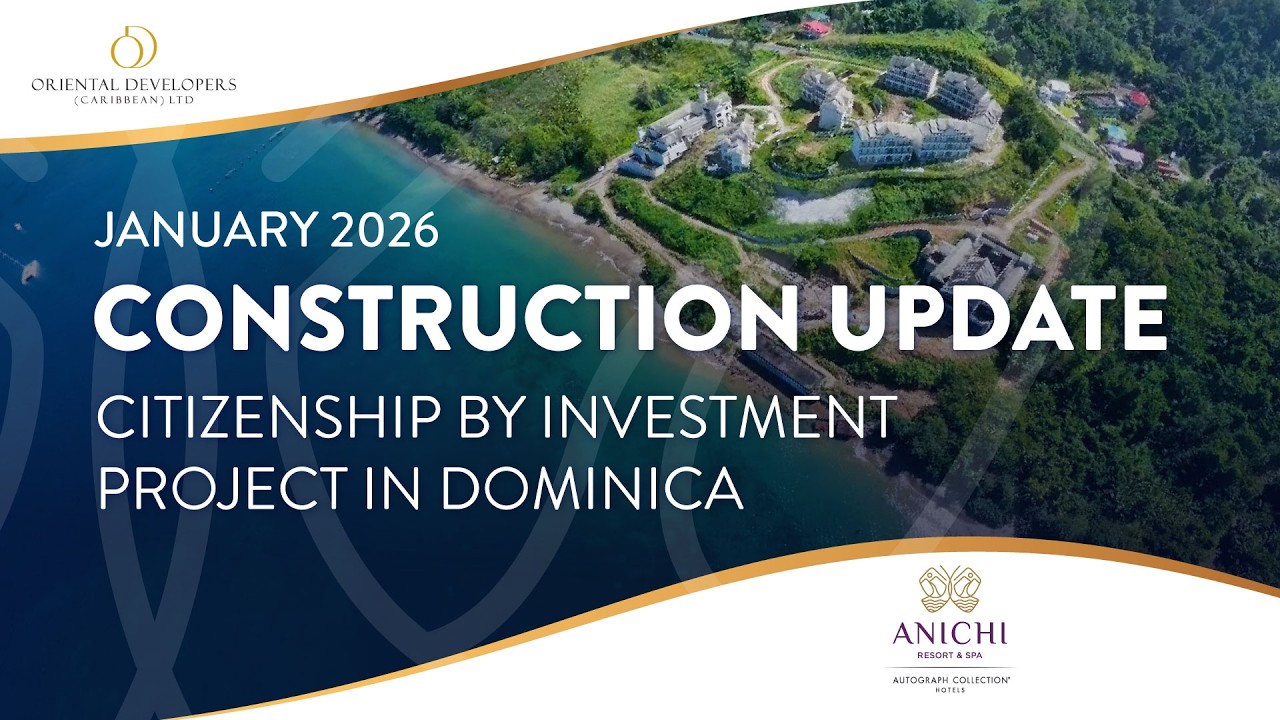 Citizenship by Investment: Anichi Resort & Spa - January 2026 Construction Update