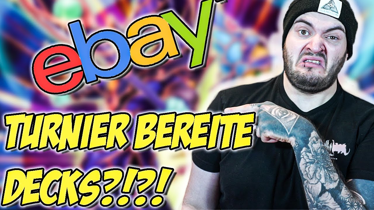 ICH WAR AUF EBAY UND HABE NACH TURNIER BEREITEN DECKS GESCHAUT!