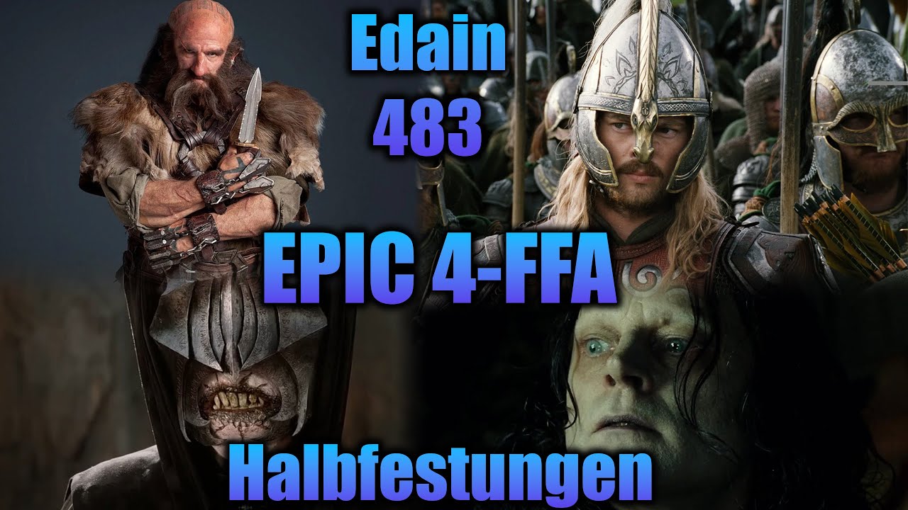 Banger FFA mit Rohan und Halbfestungen - Free for All Edain Mod 4.8.3 Schlacht um Mittelerde 2 AdH