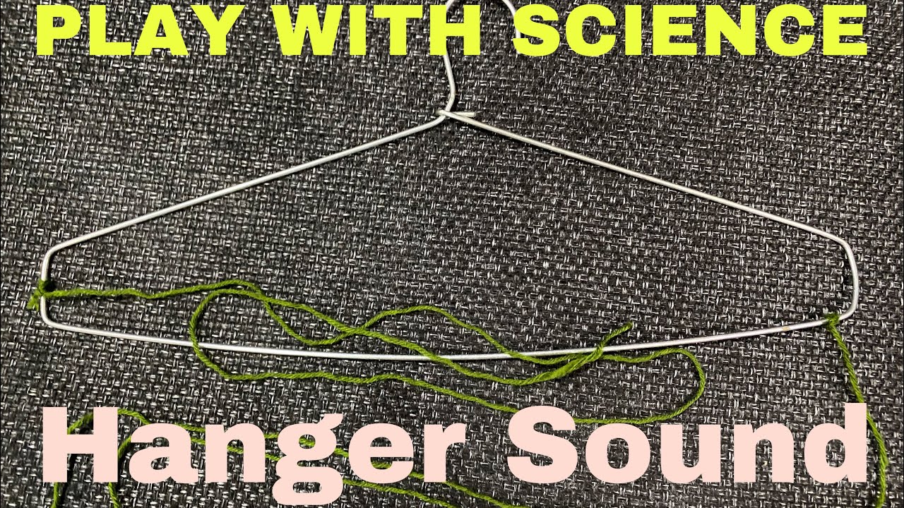 Hanger Sound Activity || Science ||Fun with science