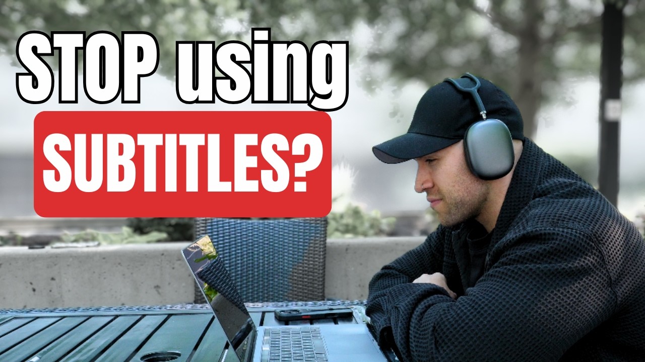 Should you use subtitles to learn a language?