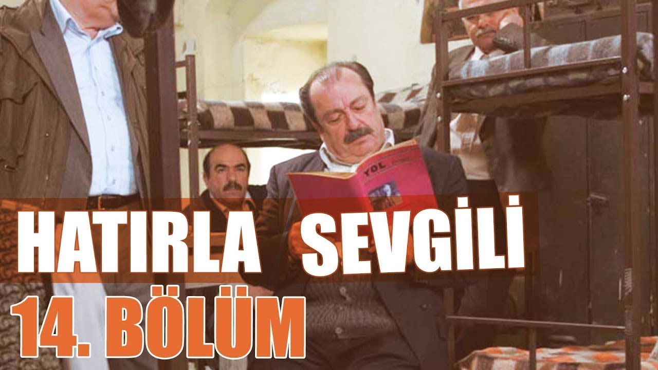 Hatırla Sevgili 14. B&ouml;l&uuml;m