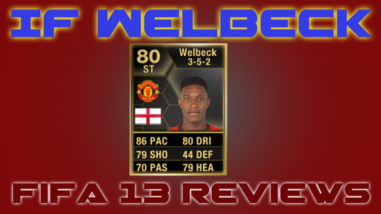 IF Welbeck Player Review