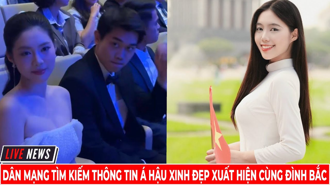 Dân Mạng Tìm Kiếm Thông Tin Á Hậu Xinh Đẹp Xuất Hiện Cùng Đình Bắc | Phạm Tuyên Studio