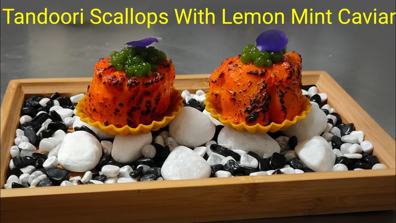 How To Make Tandoori Scallops || food presentation || तंदूरी स्काल्लोप्स कैसे बनाये