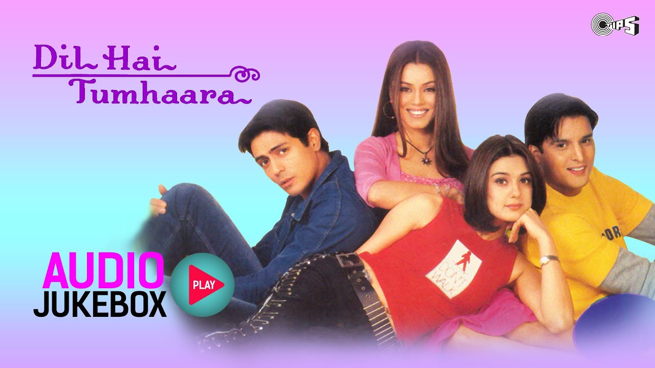Dil Hai Tumhaara Jukebox | Arjun Rampal, Preity Zinta, Nadeem Shravan