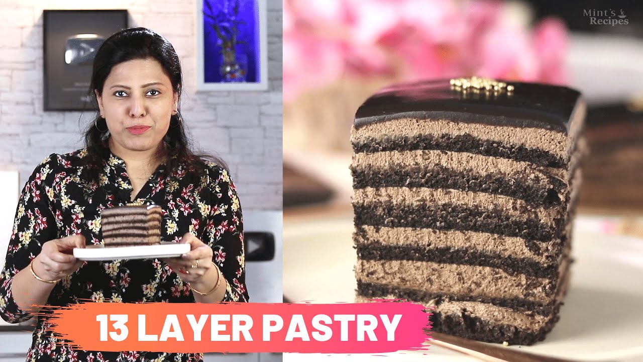 13 लेयर की कॉफ़ी पेस्ट्री...कैसे? | 13 Layers Chocolate Coffee Pastry with Super Tips