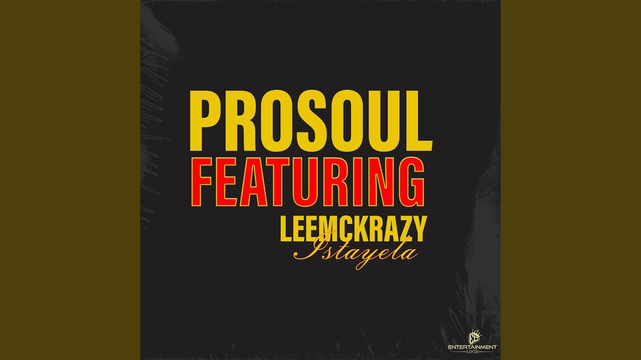 Istayela (feat. Leemckrazy)