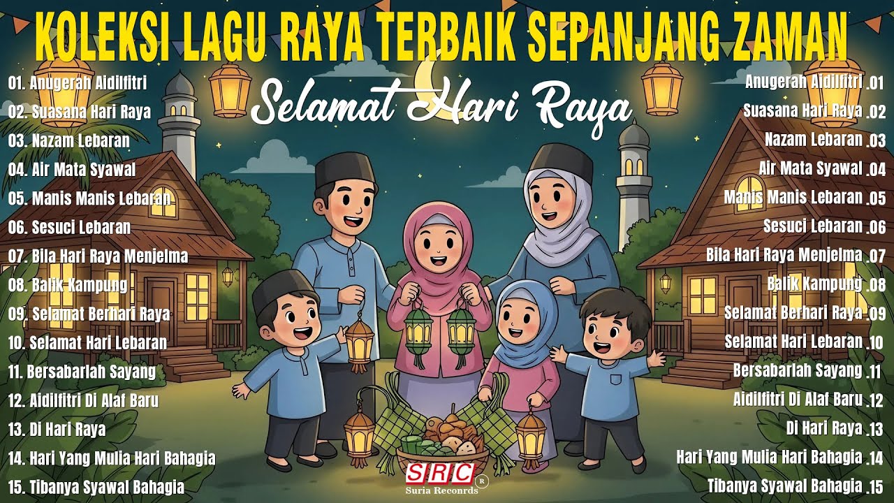 Selamat Hari Raya Aidilfitri 2026 💥 Lagu Raya Nostalgia Kenangan Indah