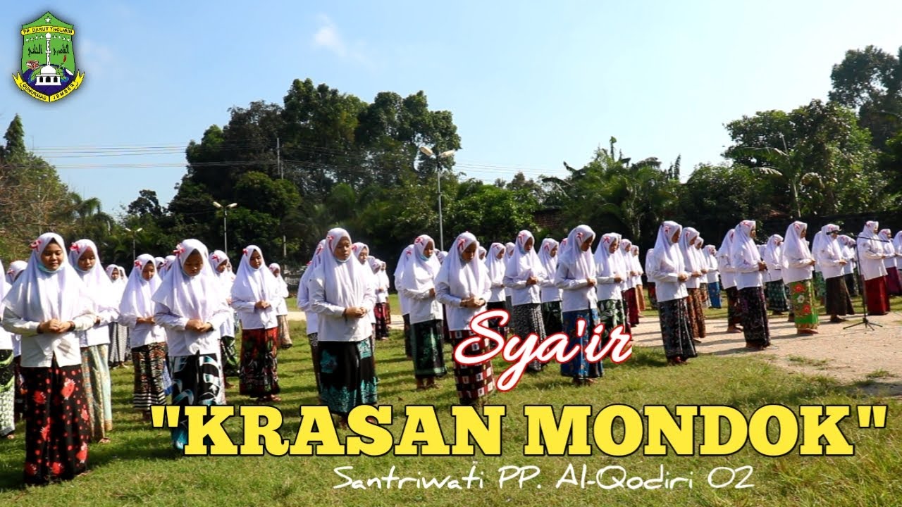 SYA'IR KERASAN MONDOK || PP. AL-QODIRI 02