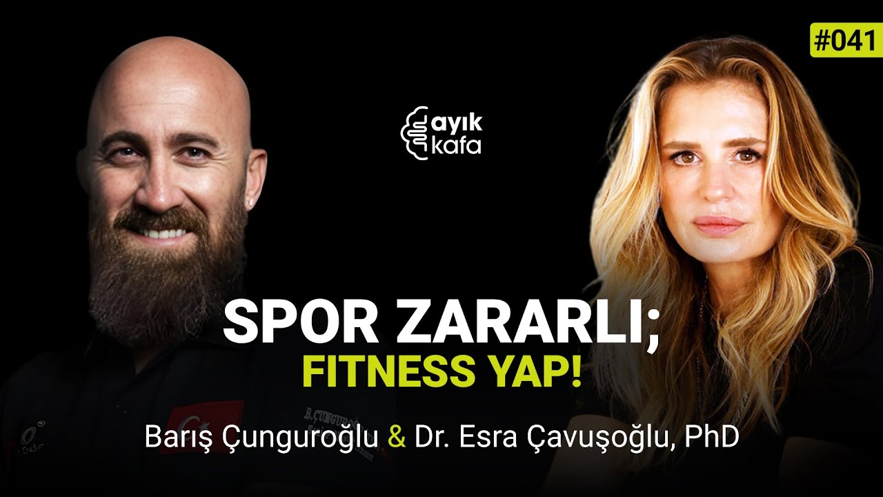 SPOR ZARARLI; FITNESS YAP! | 041 BARIŞ ÇUNGUROĞLU