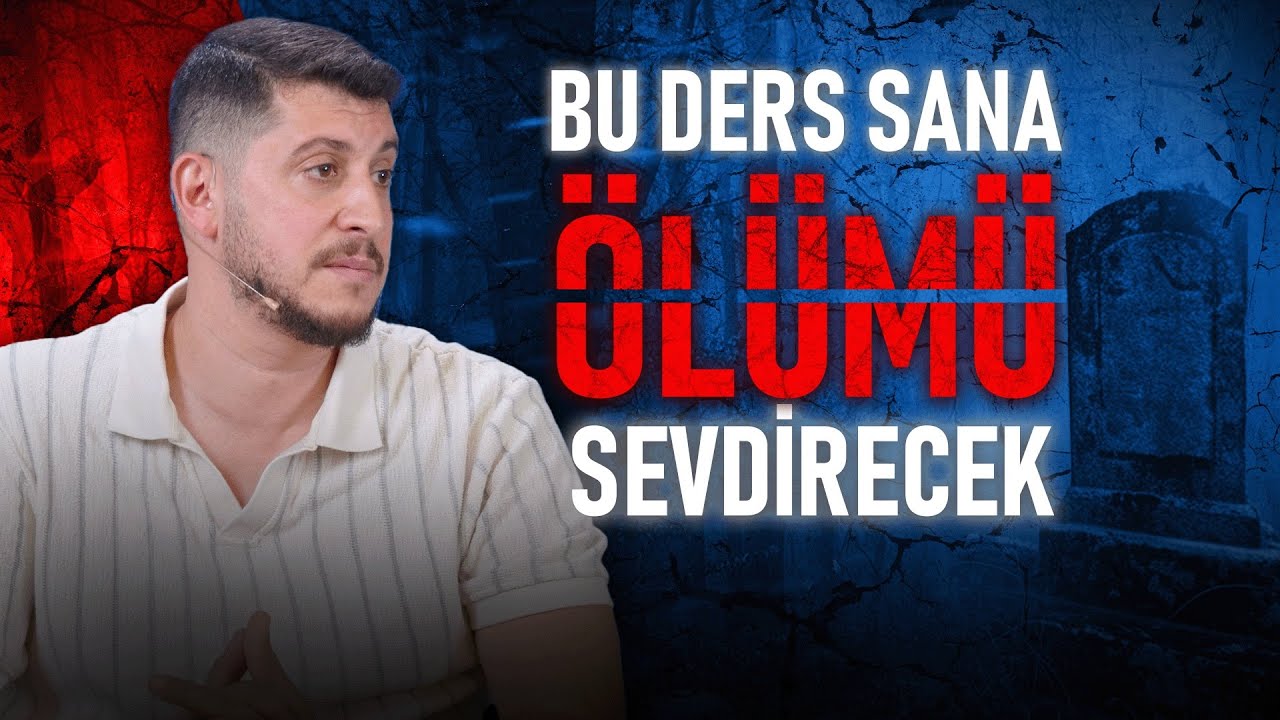 Ölümü Sevmek Mümkün Mü? Hayata Bakışınız Değişecek! | Serkan Aktaş