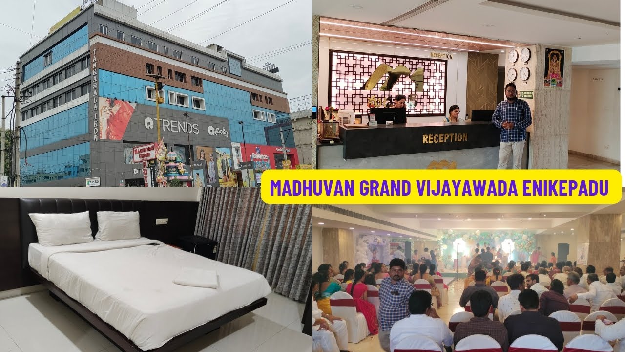 Madhuvan Grand Vijayawada
