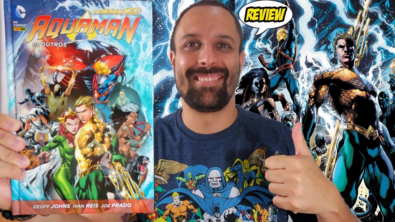 Aquaman - Os Outros - Novos 52 [Review] DC Comics - quadrinhos - HQs