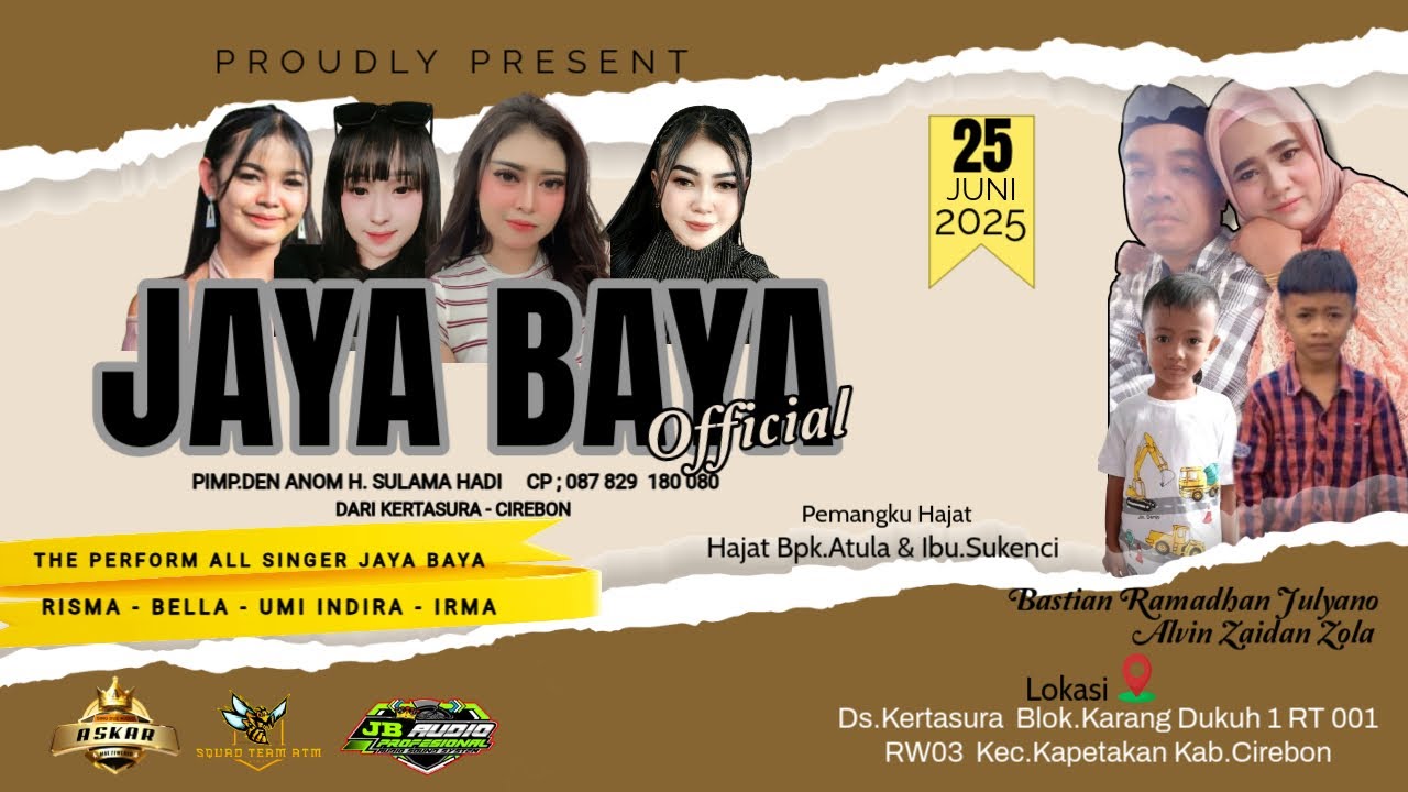 🔴LIVE JAYA BAYA OFFICIAL GANG KI LURAH KERTASURA KAPETAKAN CIREBON 25 JUNI  2025