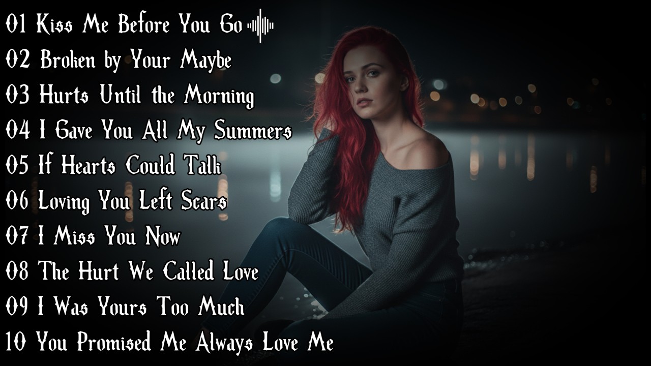 Kiss Me Before You Go, Heartfelt Ballads Album | Touching Music Lyrics, Sad Love Songs