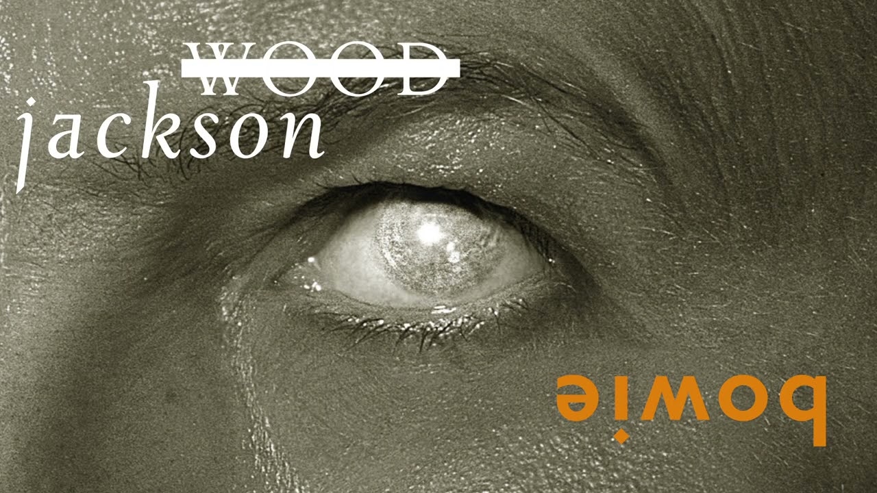 David Bowie - Wood Jackson (Remaster)
