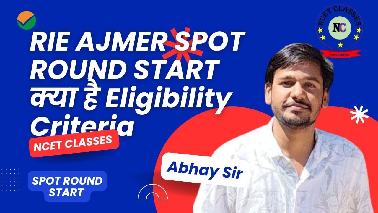RIE AJMER 🚨 Spot admissions start 🚨😱 Who will get admission 😱🚨 Complete information 👍#ncet #rie #...